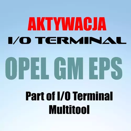 I/O Terminal aktywacja OPEL GM EPS 1